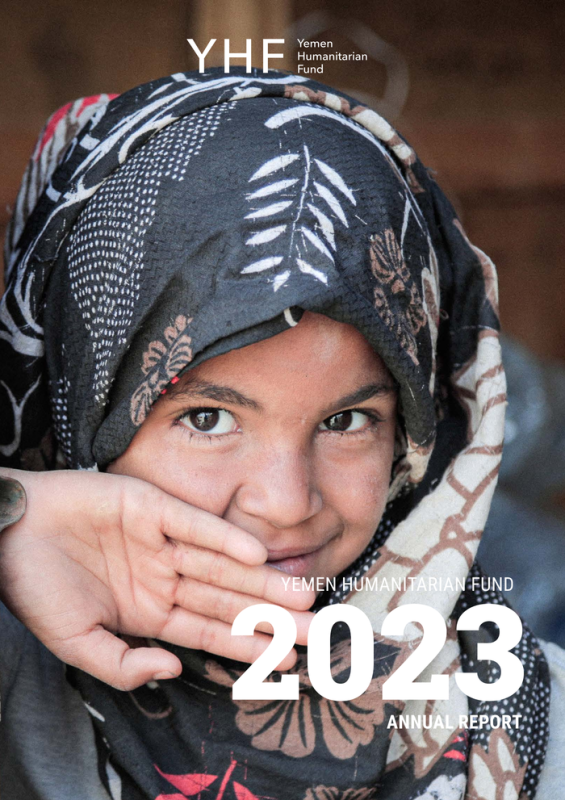 Yemen Humanitarian Fund (YHF) 2023 Annual Report