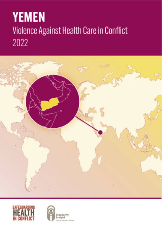 Yemen: Violence Against Health Care in Conflict